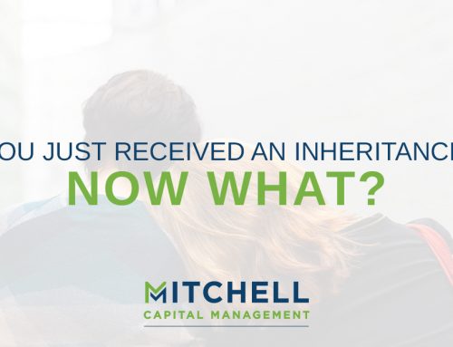 You Just Received An Inheritance.  Now What?