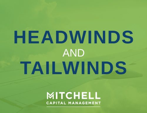 Headwinds and Tailwinds