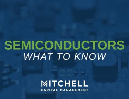 Semiconductors – What To Know